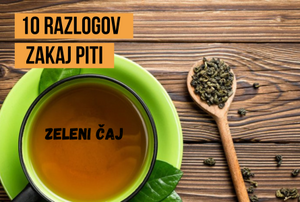 10 razlogov zakaj piti zeleni čaj