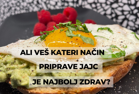 Ali veš kateri način kuhanja in uživanja jajc je najbolj zdrav?