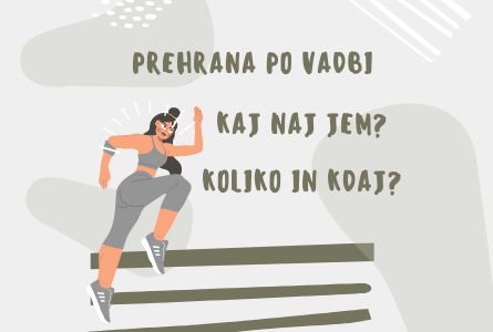 Prehrana po vadbi: kaj naj jem?